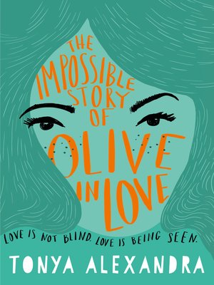 cover image of The Impossible Story of Olive In Love